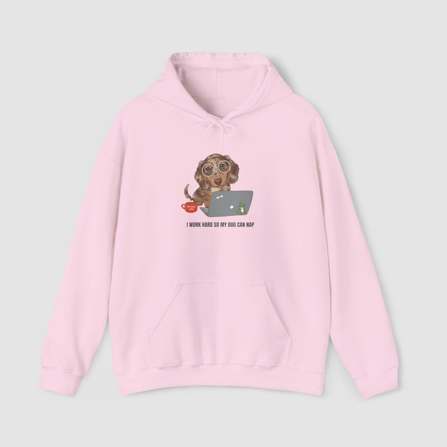 I Work Hard So My Dog Can Nap | Unisex Hoodie