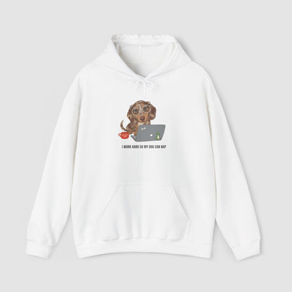 I Work Hard So My Dog Can Nap | Unisex Hoodie
