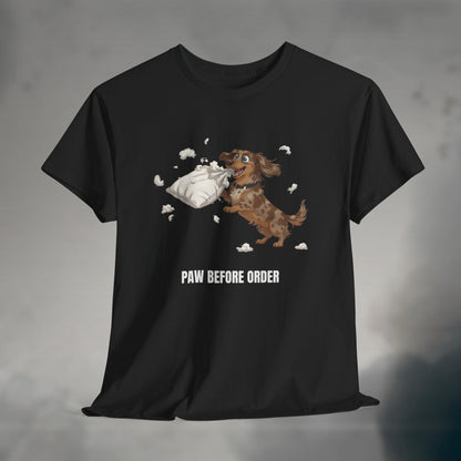 Paw Before Order | Unisex Heavy Cotton T-Shirt