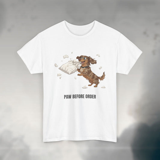 Paw Before Order | Unisex Heavy Cotton T-Shirt